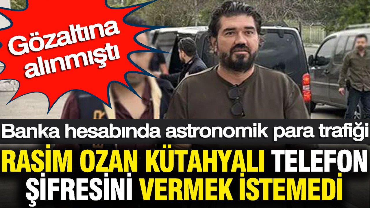 rasim-ozan-kutahyali-telefon-sifresini-vermek-istemedi-gozaltina-alinmisti-ZzNUxyF1