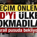 Kritik secim oncesi abd onlemi ulkeye sokmadilar israil pusuda bekliyor PkwDN3Ha